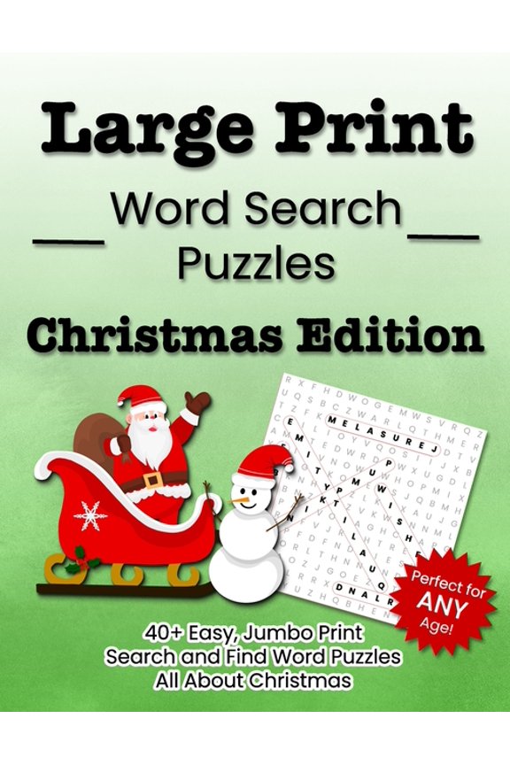 Wordsearch Fun for All Large Print Word Search Puzzles Christmas Edition: 40+ Easy, Jumbo Print Search and Find Word Puzzles All About Christma, Book 4, (Paperback)