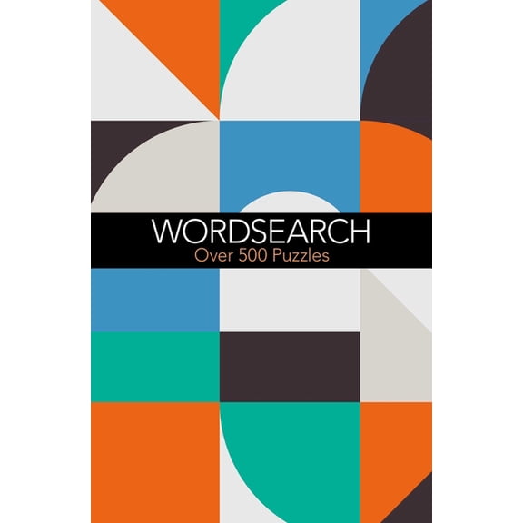 Wordsearch: Over 500 Puzzles, (Paperback)
