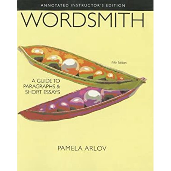 Pre-Owned Wordsmith: A Guide to Paragraphs and Short Essays (Paperback) 0205244378 9780205244379