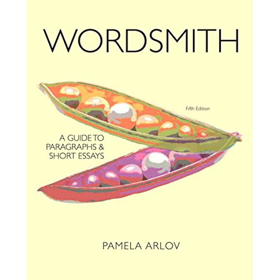 Pre-Owned Wordsmith: A Guide to Paragraphs and Short Essays Plus MyWritingLab with eText -- Access Card Package (5th Edition)