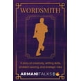 thumbnail image 1 of Wordsmith: A Story on Creativity, Writing Skills, Problem Solving, and Strategic Risks, (Paperback), 1 of 1