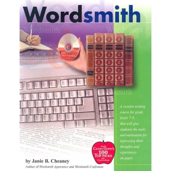 Pre-Owned Wordsmith: Grade Levels 7-9: A Creative Writing Course for Young People (Paperback) 1929683189 9781929683185
