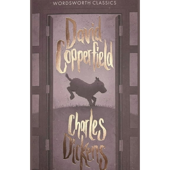 Wordsworth Classics David Copperfield, (Paperback)