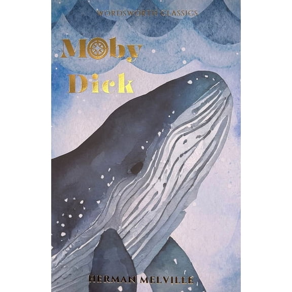 Wordsworth Classics Moby Dick, (Paperback)