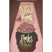 Wordsworth Classics The Pickwick Papers, Paperback