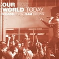 thumbnail image 1 of Wordsworth & Sam Brown - Our World Today - Music & Performance - CD, 1 of 1