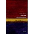 thumbnail image 1 of Pre-Owned Work: A Very Short Introduction (Paperback) 0199699364 9780199699360, 1 of 1