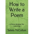 thumbnail image 1 of Work Booklet for Learning How to Write a Poem: A Work Booklet for Learning, Book 1, (Paperback), 1 of 1