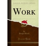 Work Classic Reprint