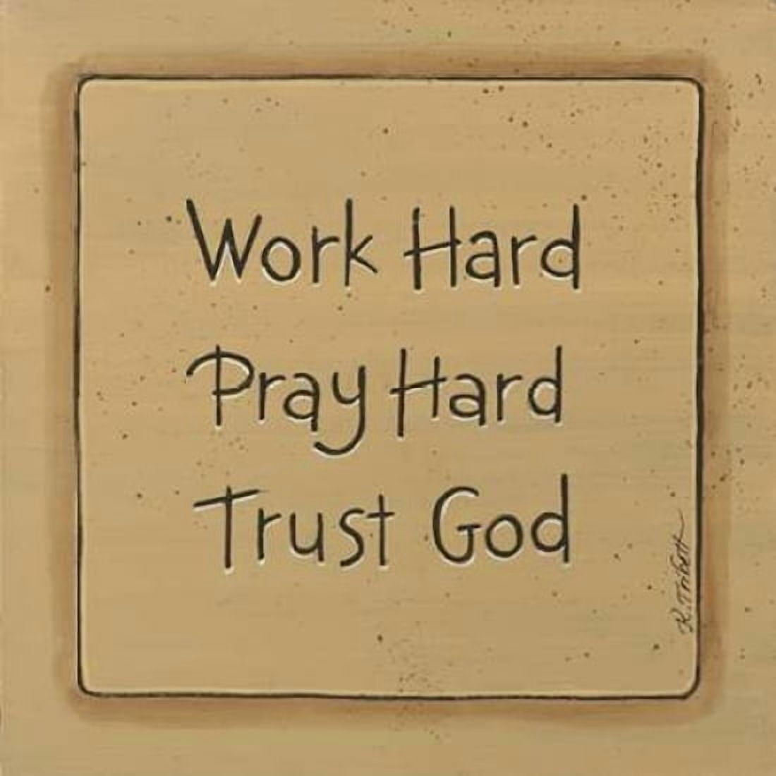 Work Hard Canvas Art - Karen Tribbet (24 x 24)