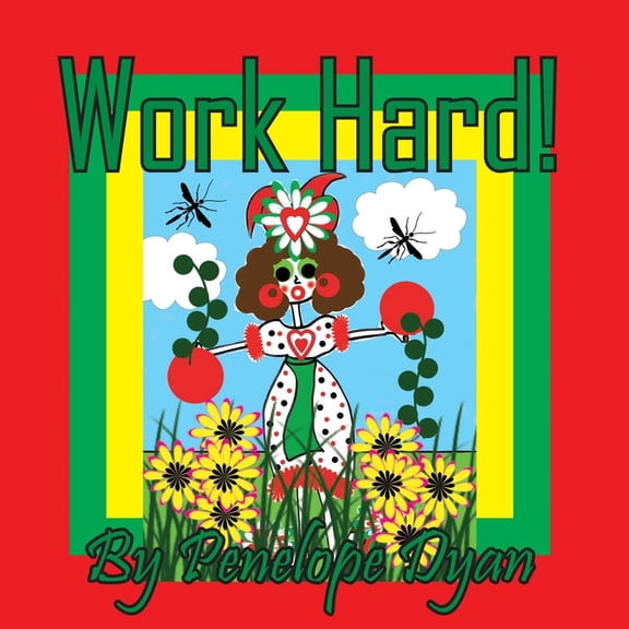 Work Hard!, (Paperback)