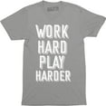 thumbnail image 1 of Work Hard Play Harder Beautiful Slogan PLayers Saying Quote Men's Tee Shirt, 1 of 4