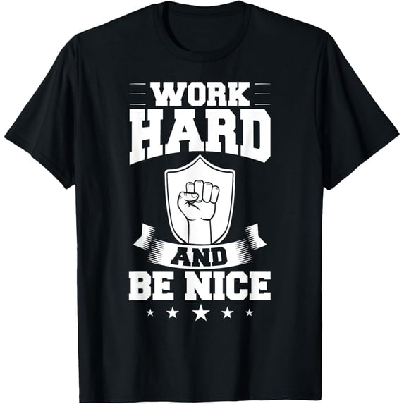 Work Hard Quotes Inspiration Motivational Saying T-Shirt