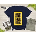 thumbnail image 1 of Work Hard Stay Humble Motivational Inspirational Kindness T-Shirt Motivation Quote Lover Gift T Shirt for Men Women Boys Girls Teens Tshirt, 1 of 7