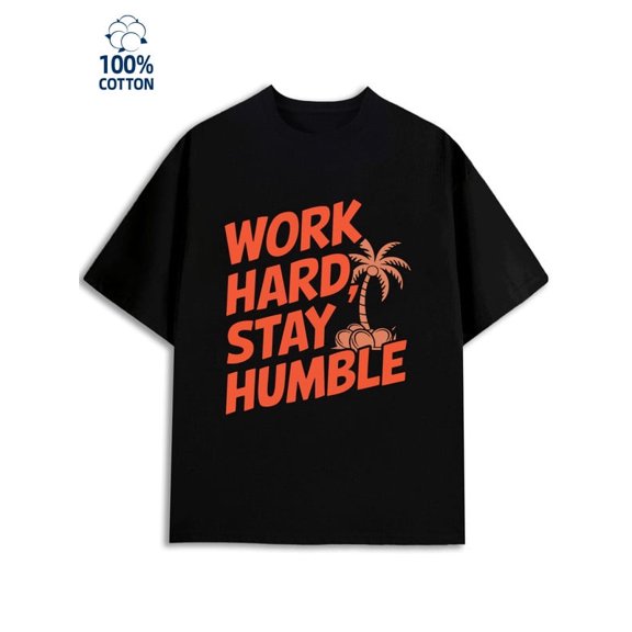Greenink Work Hard Stay Humble men funny humor 180G Cotton black y2k funny humor Trendy Unisex Shirt Cotton tshirts Trendy Unisex Shirt Printed tshirts Original Unisex