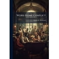 thumbnail image 1 of Work-Home Conflict: A Study of the Impact of Role Conflict on U.S. Air Force Company Grade Officer Turnover Intentions, (Paperback), 1 of 1