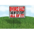 thumbnail image 1 of Work House Signs Double Sided Sign Divorce Sale TAKE My EXS Stuff Yard Sign Road Sign with Stand, 1 of 1