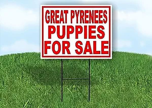 Work House Signs Double Sided Sign Great Pyrenees Puppies for Sale RED Yard Sign Road Sign with Stand