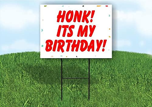 Work House Signs Double Sided Sign HONK ITS My Birthday RED Letters Yard Sign Road Sign with Stand