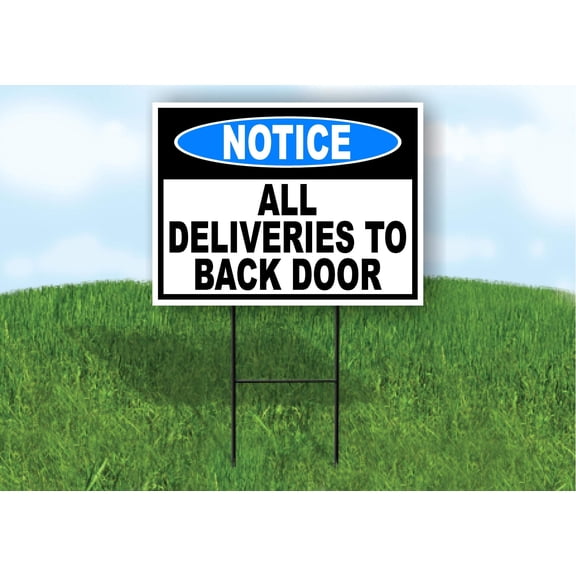 Work House Signs Single Sided Sign Notice All Deliveries to Back Door Blue Yard Sign Road Sign with Stand
