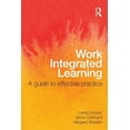 thumbnail image 1 of Work Integrated Learning: A Guide to Effective Practice, (Paperback), 1 of 1