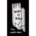 thumbnail image 1 of Work Is Work, (Hardcover), 1 of 1