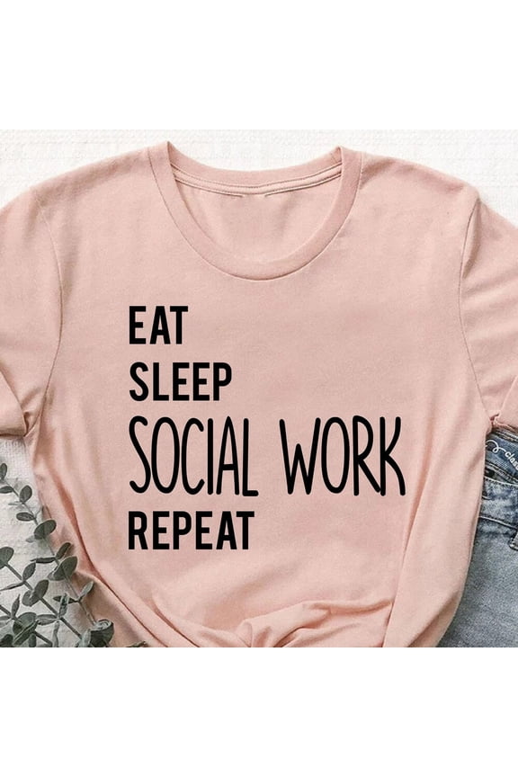 Work Motivation Shirt, Social Worker Shirt, Social Worker Gift, Eat Sleep Social Work Repeat, Worker Shirt, Workout Shirt, Social Work Tee Unisex S-5XL Hot Trending Shirt, Vintage Birthday Gift