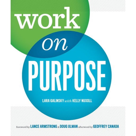 Pre-Owned Work on Purpose (Hardcover) 0615419461 9780615419466