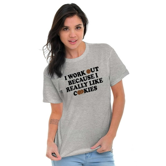 Work Out Because Really Like Cookies Women's Plus Size Graphic Tee Brisco Brands 3X