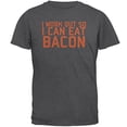 thumbnail image 1 of Work Out Eat Bacon Mens T Shirt Dark Heather X-LG, 1 of 1