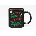 thumbnail image 1 of Work Save Travel Repeat, Black 11oz Ceramic Mug, 1 of 5