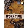 thumbnail image 1 of Work & Society: Work Time: Conflict, Control, and Change (Paperback), 1 of 1
