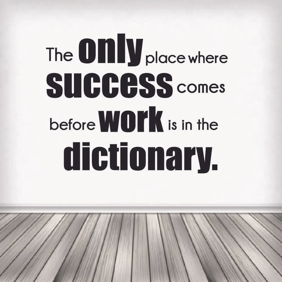 Work Before Success Quote Positive Life Motivation Inspiration Quotes Saying Mantra Wall Art Sticker Designs Vinyl Stickers For Home House Walls Rooms Windows Bedroom Decoration Size (18x20 inch)