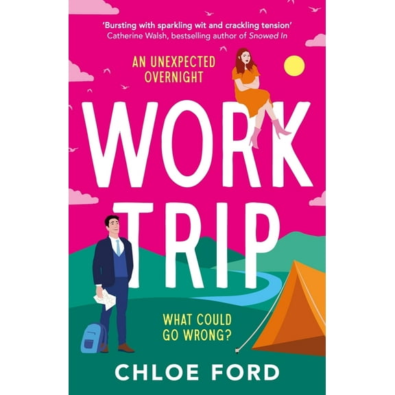 Work Trip: The Hilarious Must-Read Workplace, Enemies to Lovers, Forced Proximity Rom-Com, Brand New for 2025!, (Paperback)