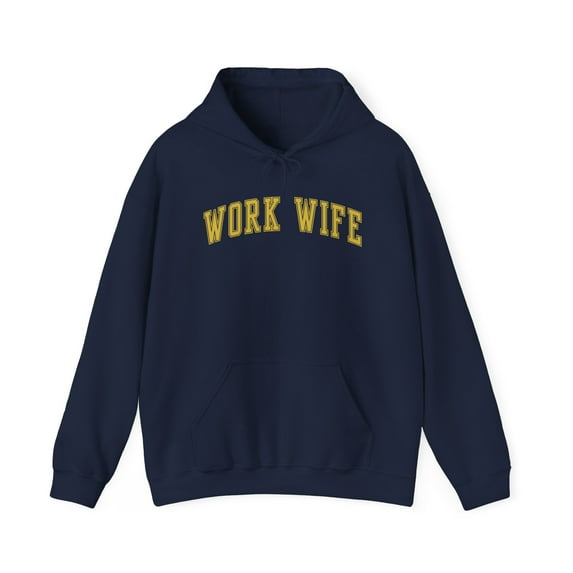 Work Wife Hoodie Gifts Hooded Sweatshirt Pullover Shirt