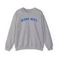 thumbnail image 1 of Work Wife Sweatshirt Gifts Crew Neck Shirt Long Sleeve Unisex, 1 of 5