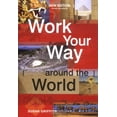 thumbnail image 1 of Pre-Owned Work Your Way Around the World, 12th (Paperback) 1854583298 9781854583291, 1 of 1