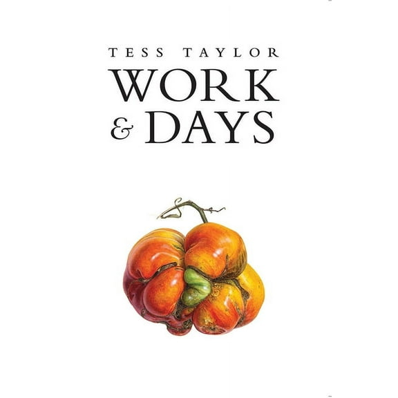 Work & Days, (Paperback)