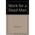 thumbnail image 1 of Pre-Owned Work for a Dead Man Paperback, 1 of 1
