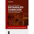 thumbnail image 1 of Work in Global and Historical Perspectiv Entangled Coercion: African and Indigenous Labour in Charcas (16th-17th Century), Book 9, (Hardcover), 1 of 1