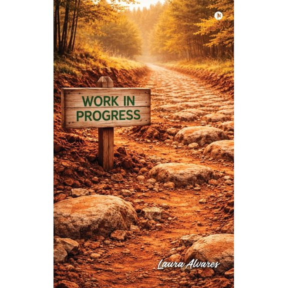 Work in progress, (Hardcover)