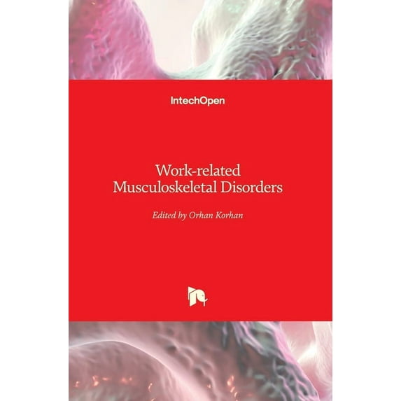 Work-related Musculoskeletal Disorders (Hardcover)