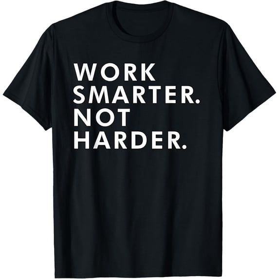 Work smart and not hard inventor developer work smart T-Shirt