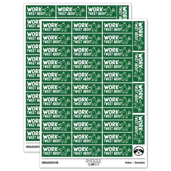 Work to Tweet About Bird Teacher Student School Sticker Set - Dark Green - Gloss Finish - 1.5" Small