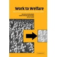 thumbnail image 1 of Work to Welfare, (Paperback), 1 of 1