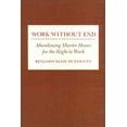 thumbnail image 1 of Pre-Owned Work without End: Abandoning Shorter Hours for the Right to Work (Labor & Social Change) (Labor And Social Change) Paperback, 1 of 1
