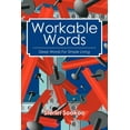 thumbnail image 1 of Workable Words : Deep Words for Simple Living, 1 of 1
