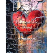 Workbook An Unbreakable Bond, Paperback