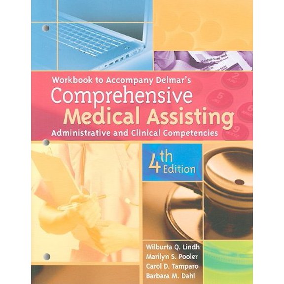 Pre-Owned Workbook for Delmar's Comprehensive Medical Assisting: Administrative and Clinical Competencies, 4th Paperback