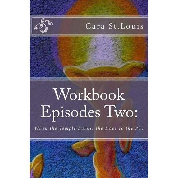 Dangerous Imagination, Silent Imaginatio Workbook Episodes Two: The Phe: Gather the Sisters When the Temple Burns..., Book 2, (Paperback)